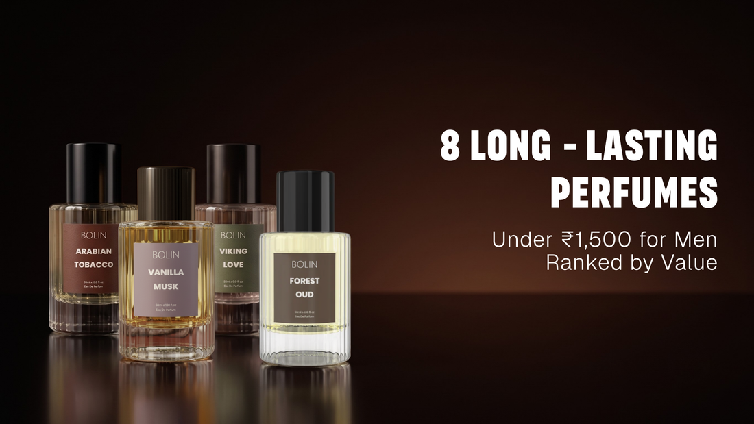 8 Long-Lasting Perfumes Under ₹1,500 for Men — Ranked by Value