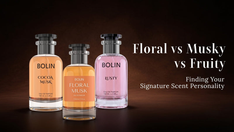 Floral vs Musky vs Fruity — Finding Your Signature Scent Personality