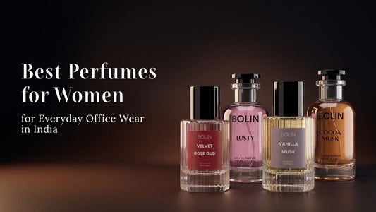 Best Perfumes for Women for Everyday Office Wear in India