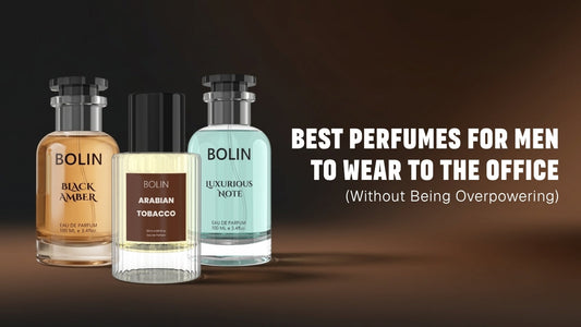 Best Perfumes for Men to Wear to the Office (Without Being Overpowering)