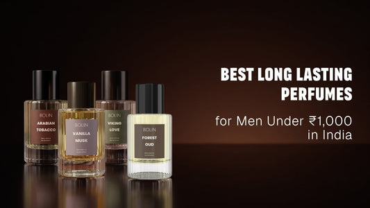 Best Long-Lasting Perfumes for Men Under ₹1,000 in India