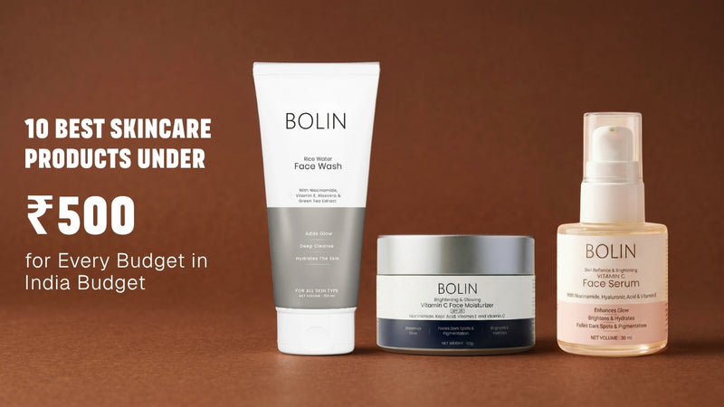 10 Best Skincare Products Under ₹500 for Every Budget in India